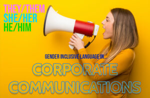Does Your Company Use Gender-Inclusive Language in Its Communications?