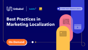 Най-добри практики за локализация на маркетингово съдържание <br> Част първа: Локализация на видео съдържание